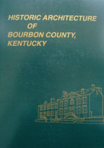 Historic Architecture of Bourbon County