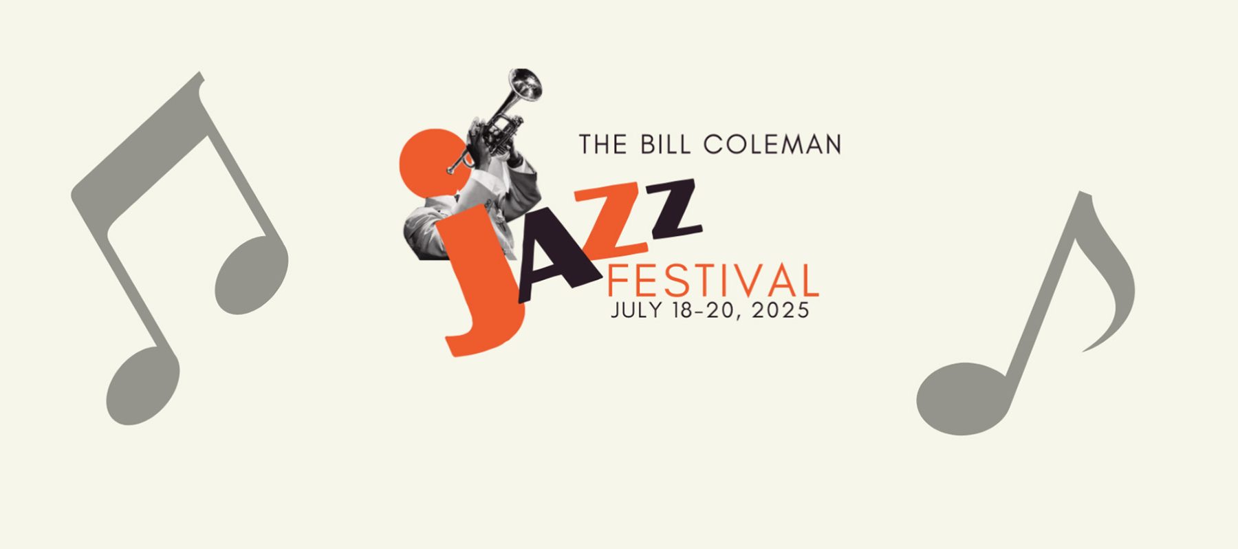 The Bill Coleman Jazz Festival July 18th - 20th