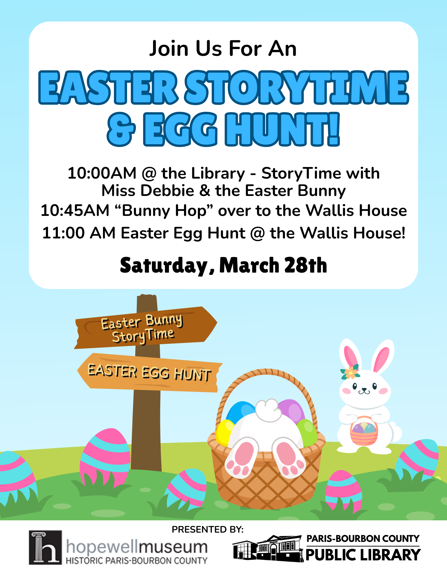 Flyer featuring all the text already on the page plus a graphic with Easter baskets, Easter eggs, and bunnies among spring green grass with directly signs for Easter Bunny StoryTime and Easter Egg Hunt.